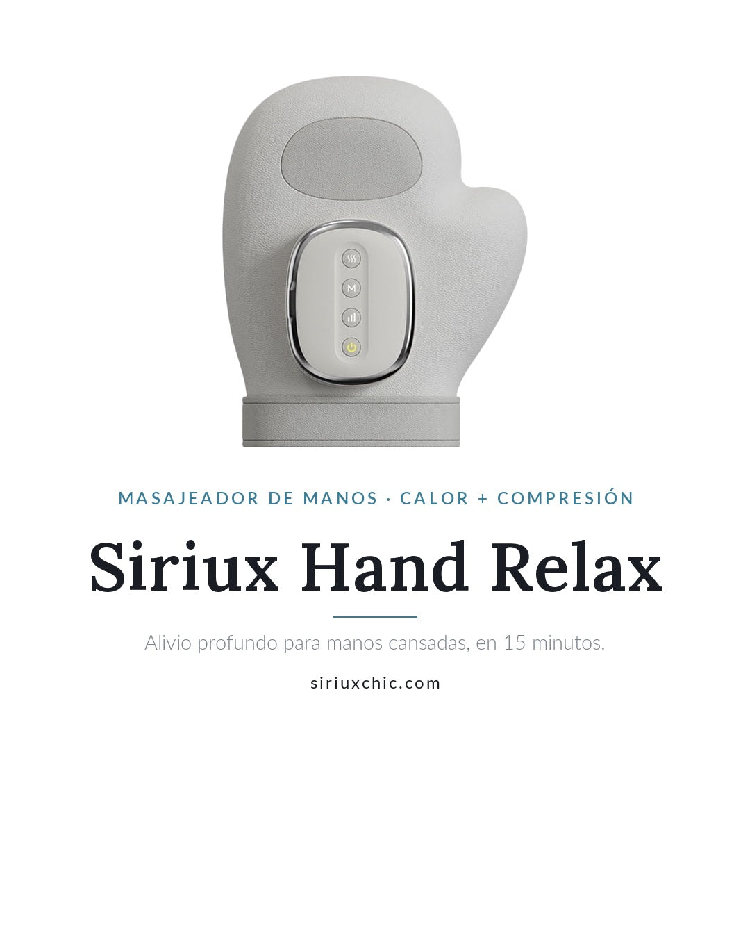 Siriux Hand Relax — Masajeador de Manos con Calor y Compresión