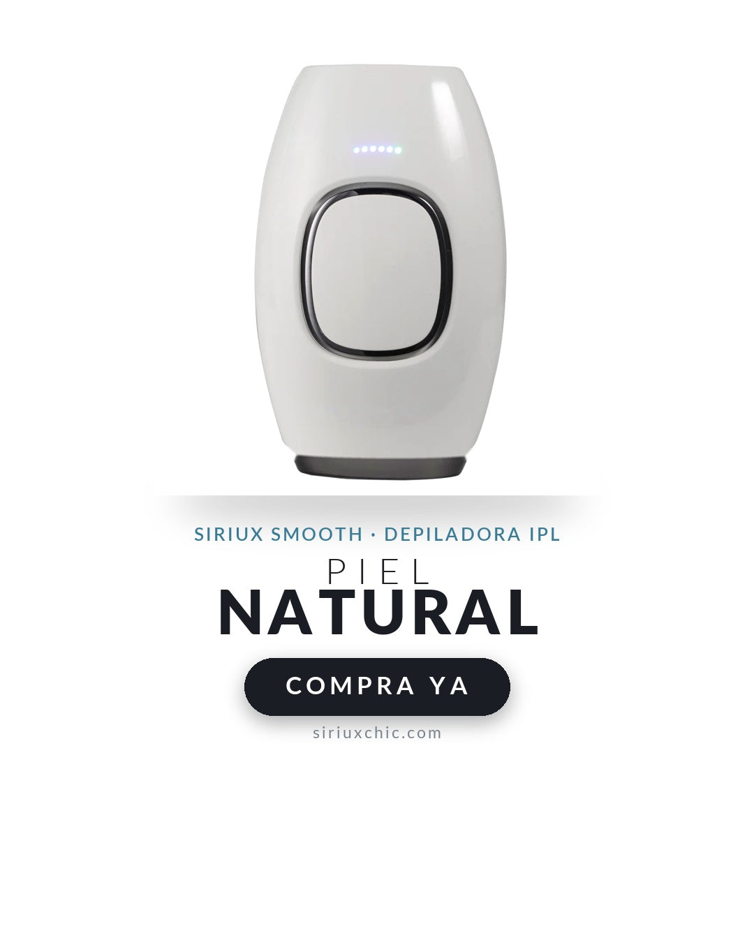 Siriux Smooth — Depiladora IPL de Luz Pulsada