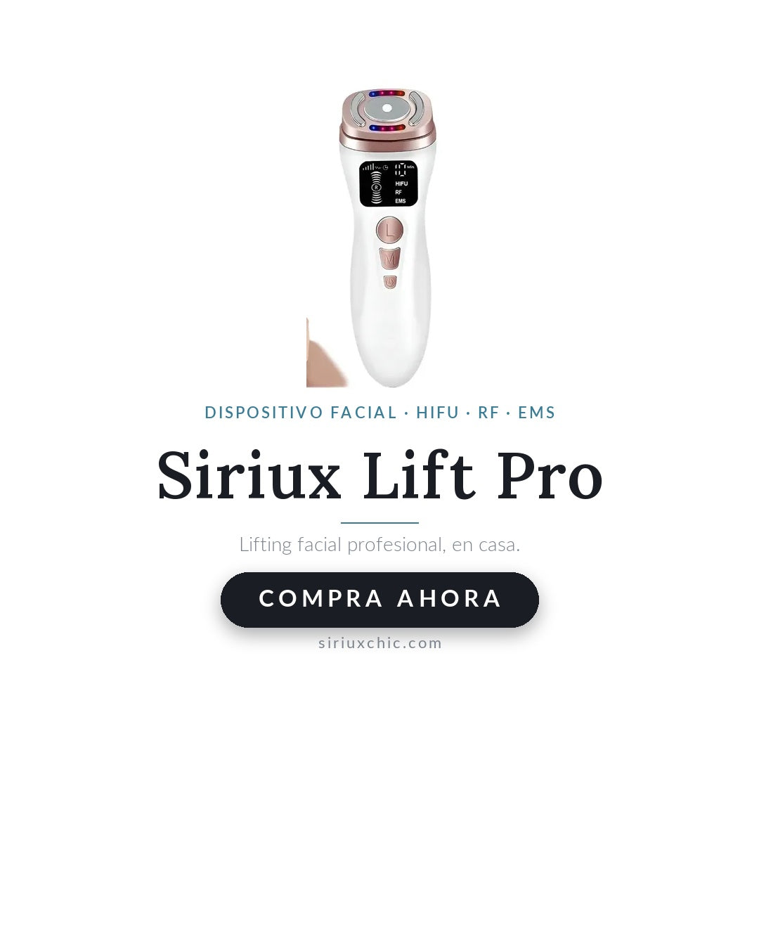 Siriux Lift Pro — Dispositivo Facial HIFU · RF · EMS