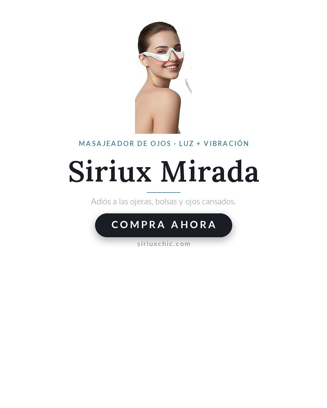 Siriux Mirada — Masajeador de Ojos con Luz y Vibración
