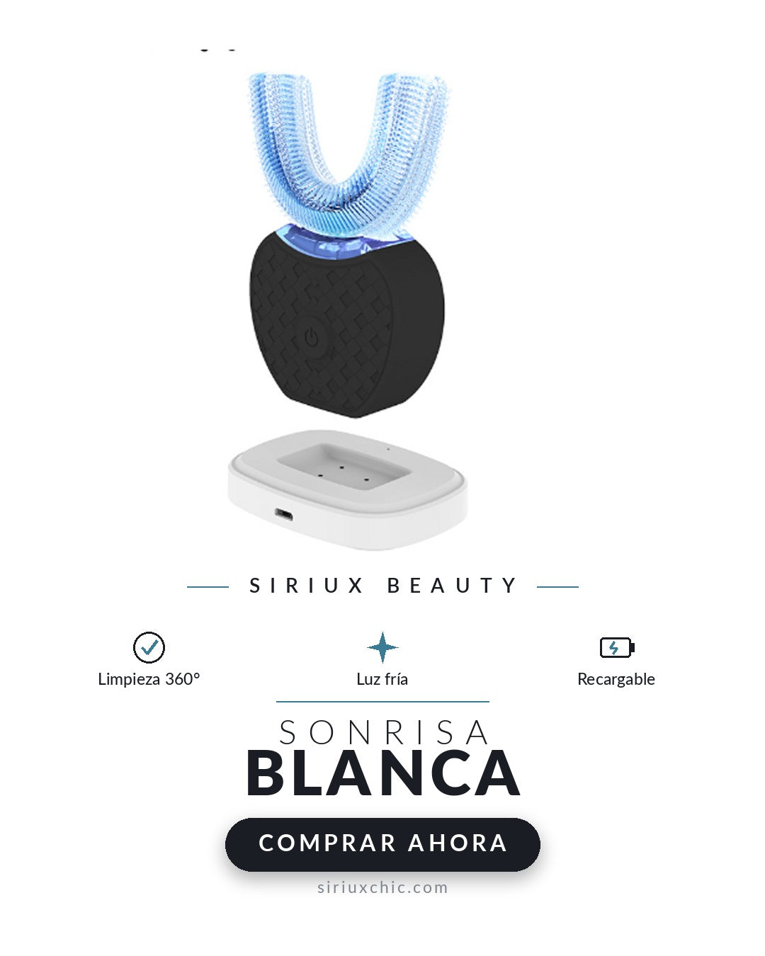 Siriux Smile — Cepillo Dental Eléctrico Automático en U