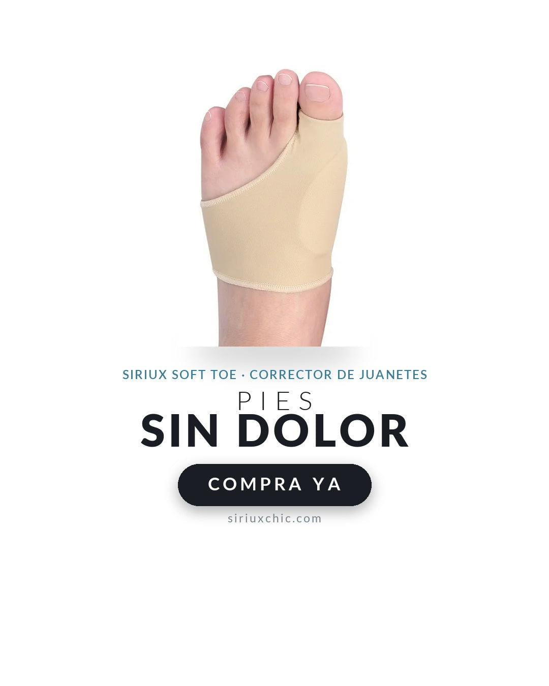 Siriux Soft Toe — Corrector de Juanetes (Funda de Tela)